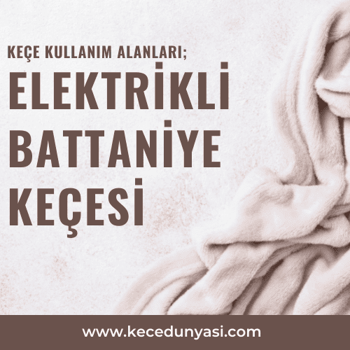 elektrikli battaniye keçesi